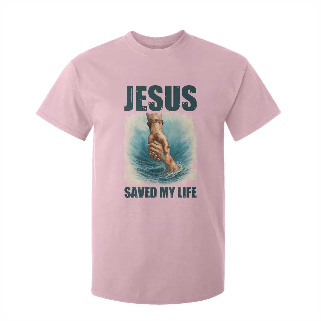 Jesus Saved My Life T Shirt For Kid Christian Bible Verse TS14 Light Pink Print Your Wear