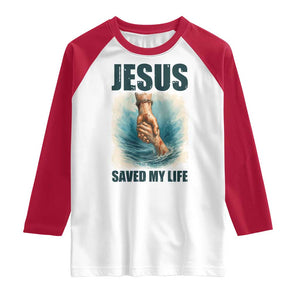Jesus Saved My Life Raglan Shirt Christian Bible Verse TS14 White Red Print Your Wear