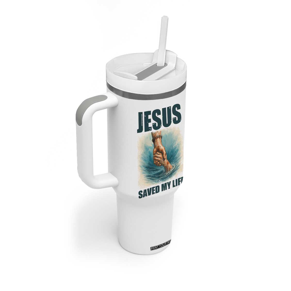 Jesus Saved My Life Tumbler With Handle Christian Bible Verse TS14 Print Your Wear