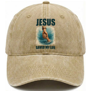 Jesus Saved My Life Washed Cotton Baseball Cap Christian Bible Verse TS14 Washed Cap Universal Fit Khaki Print Your Wear
