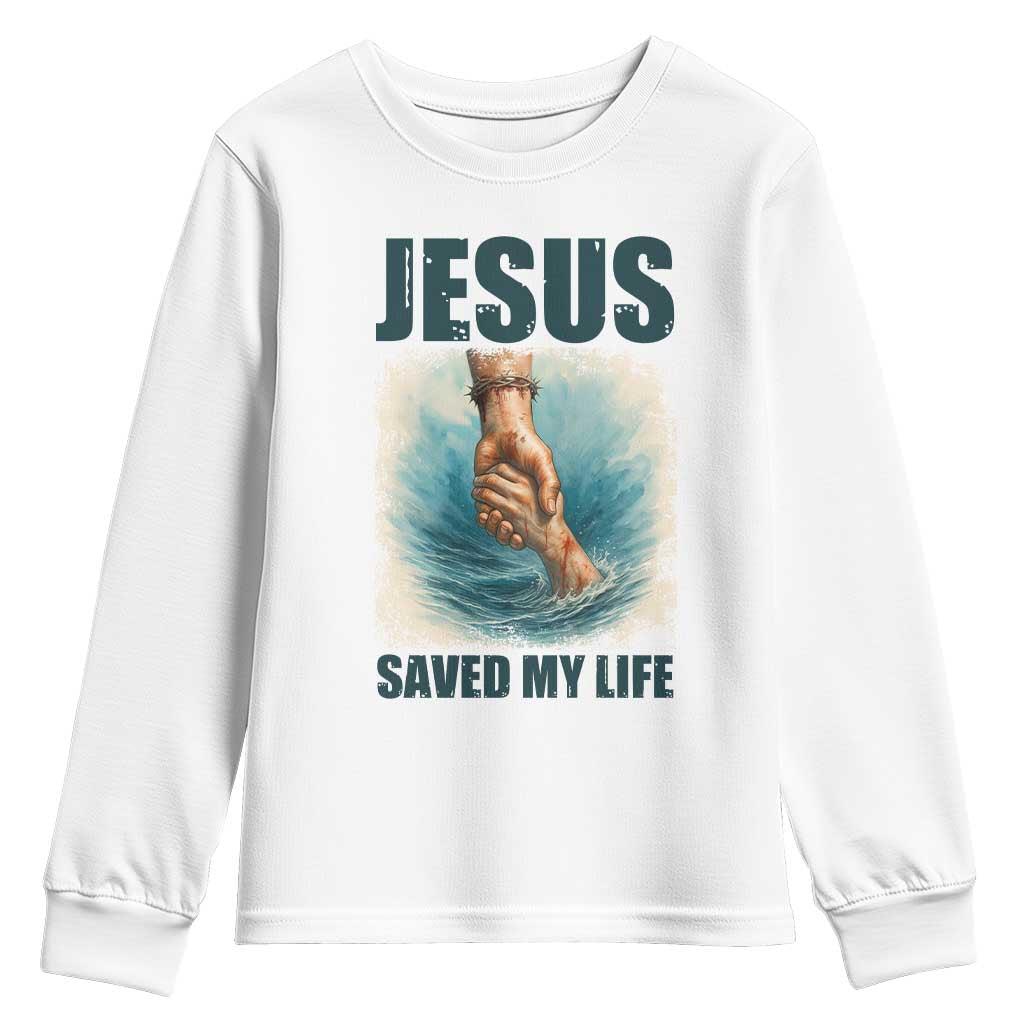 Jesus Saved My Life Youth Sweatshirt Christian Bible Verse TS14 White Print Your Wear