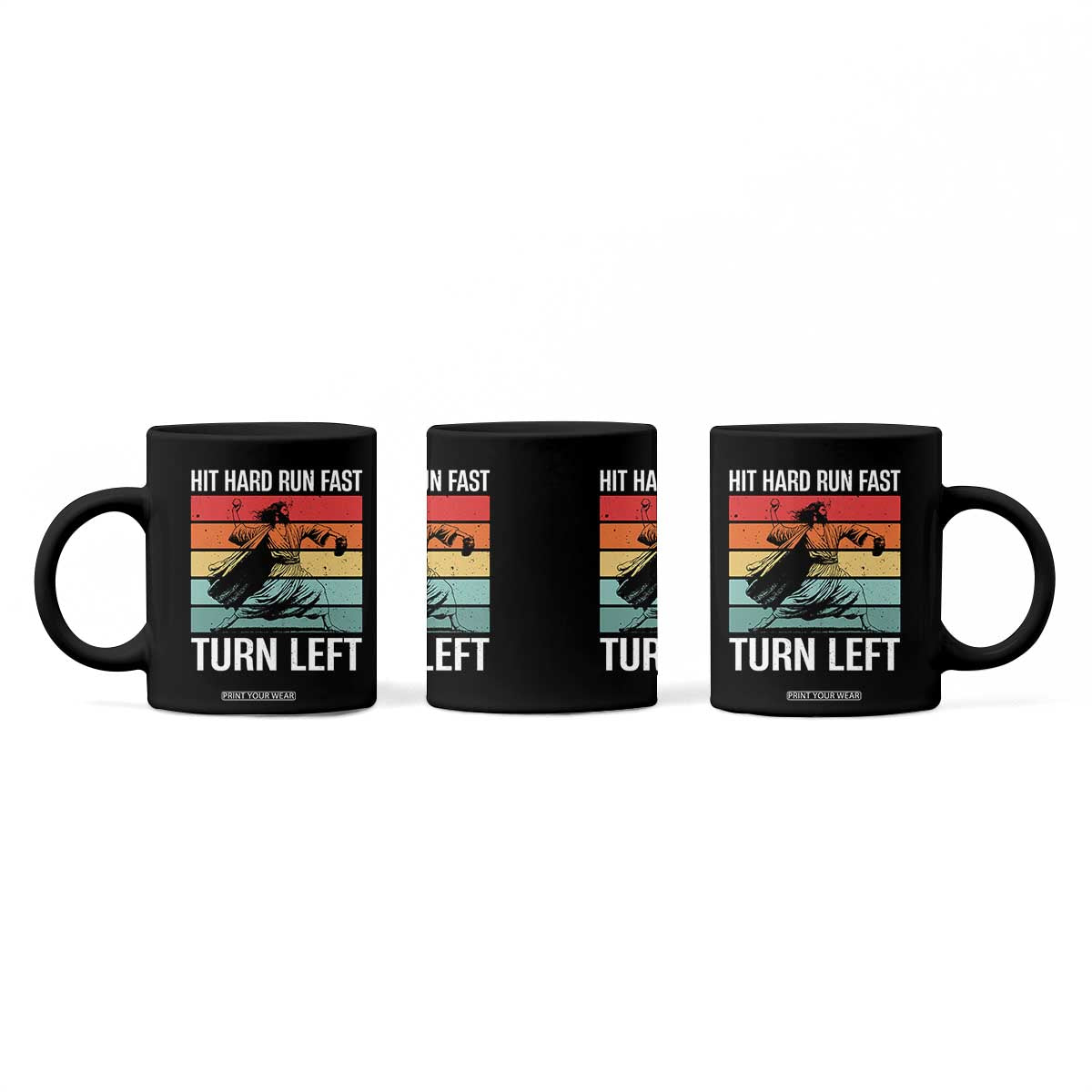 Hit Hard Run Fast Turn Left Coffee Mug Funny Jesus Baseball Player TS14 Print Your Wear