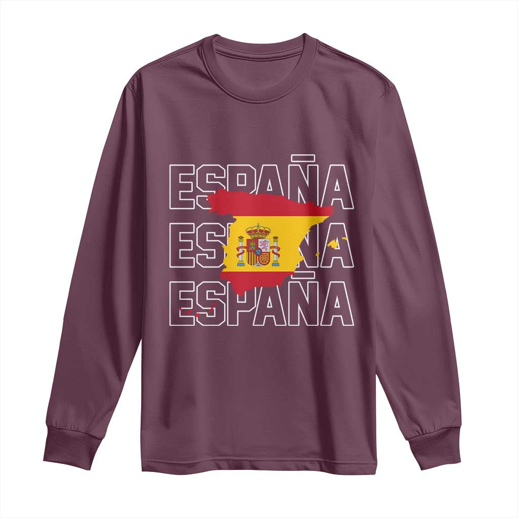 Espana Spain Map Pride Spanish Flag Long Sleeve Shirt TS14 Maroon Print Your Wear