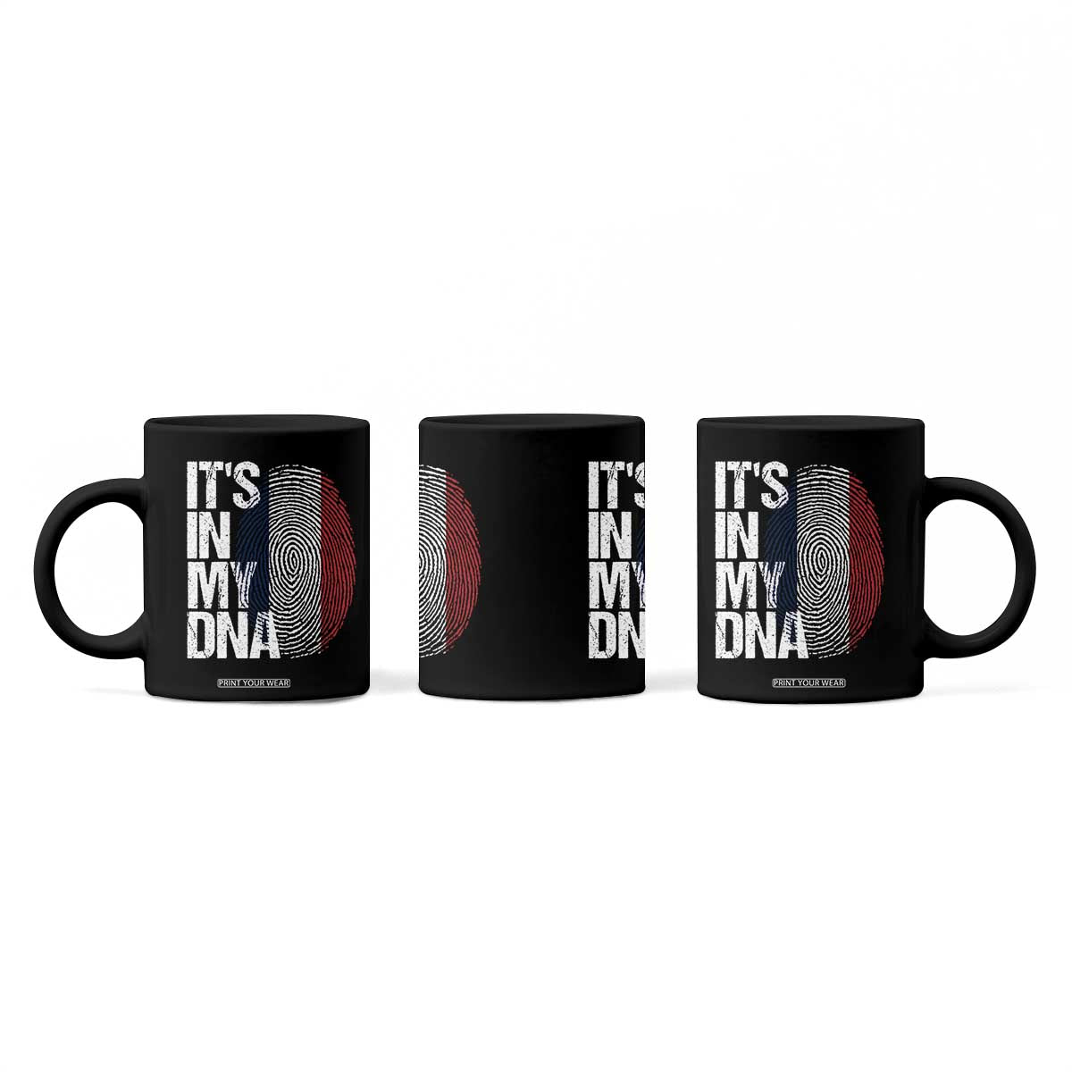 It's in My DNA France French Flag Coffee Mug TS14 Print Your Wear