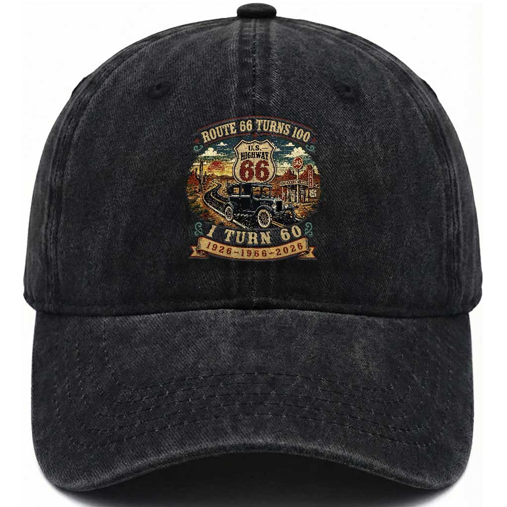 Route Highway 66 Turns 100 I Turn 60 Washed Cotton Baseball Cap Vintage 1966 Road Sign Antique Car Lover 60th Birthday Gift TS14 Print Your Wear