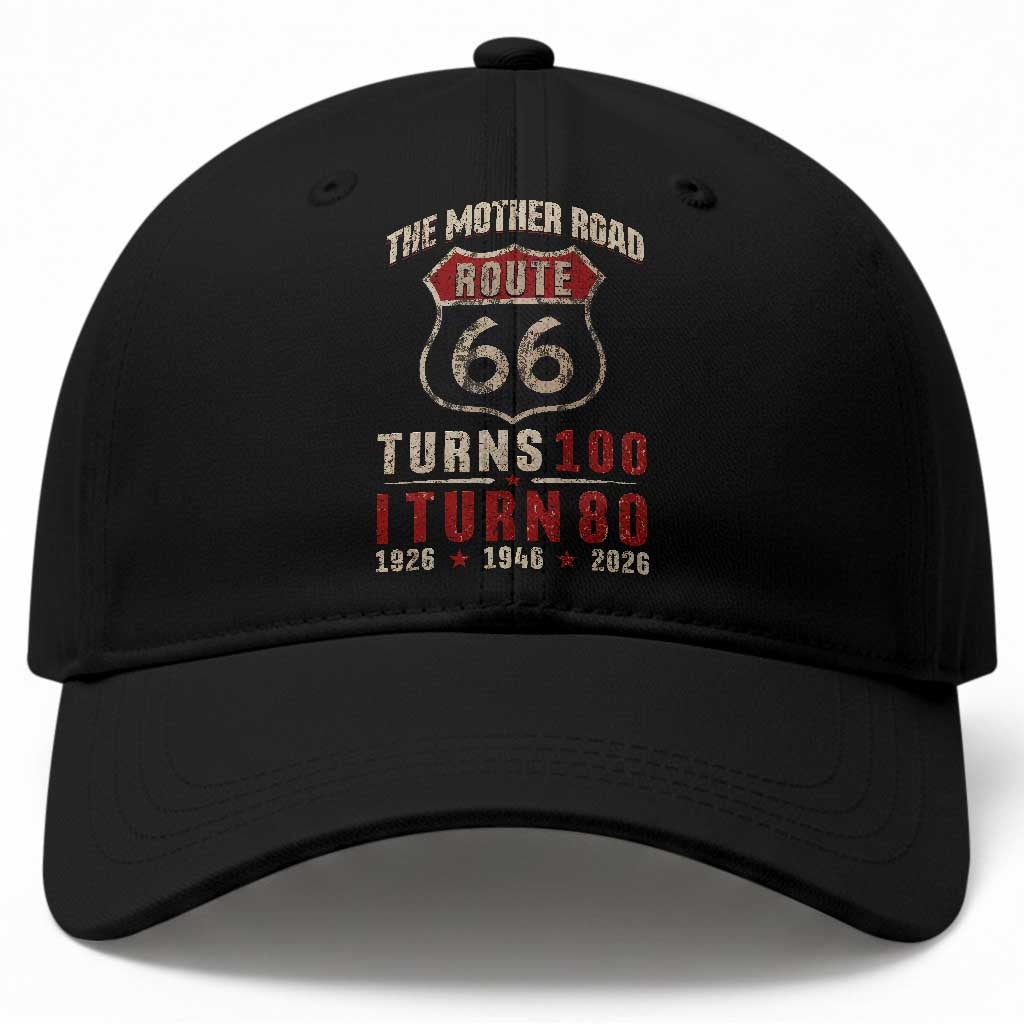 Route Highway 66 Turns 100 I Turn 80 Baseball Cap Vintage 1946 Road Sign 80th Birthday Gift TS14 Print Your Wear