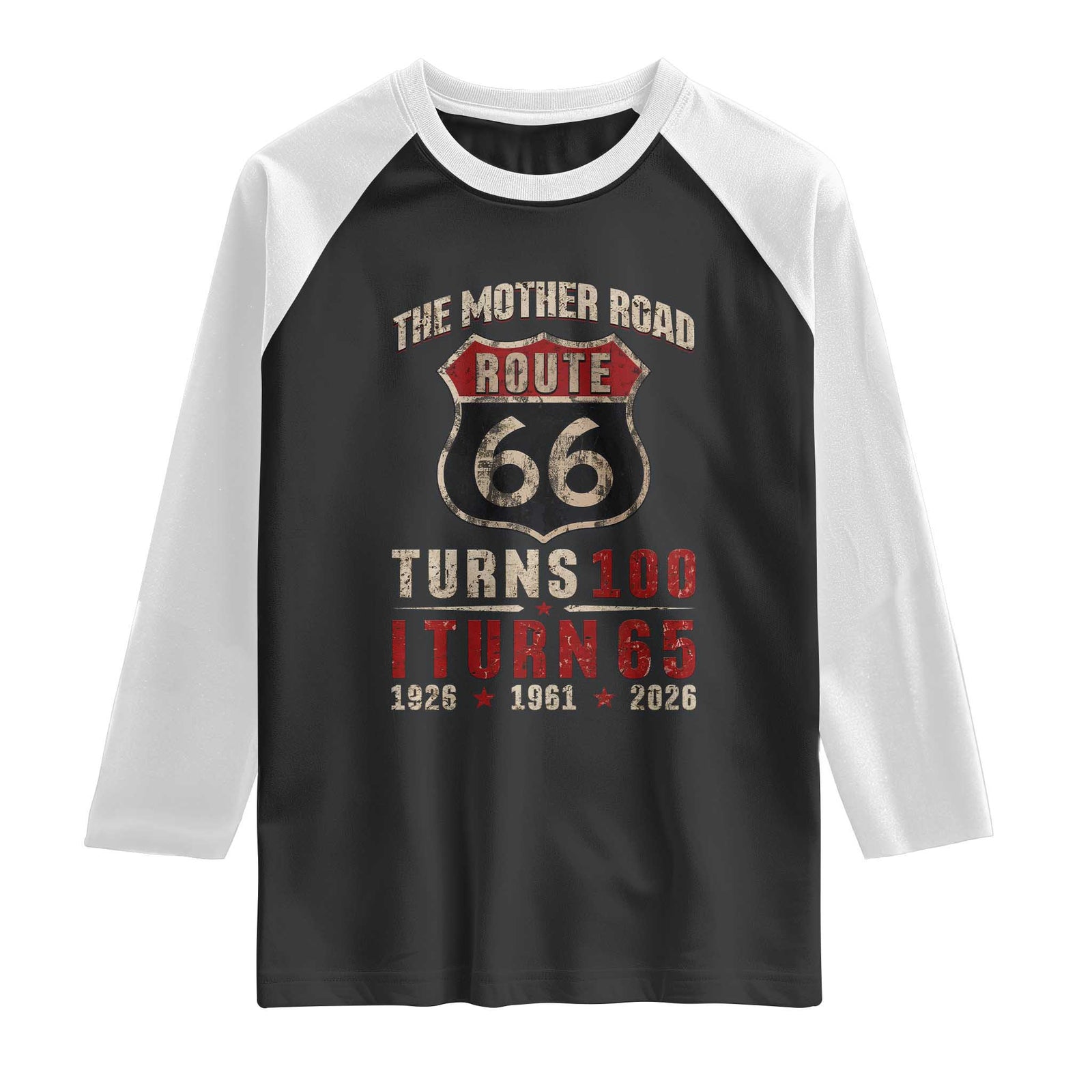 Route Highway 66 Turns 100 I Turn 65 Raglan Shirt Vintage 1961 Road Sign 65th Birthday Gift TS14 Black White Print Your Wear