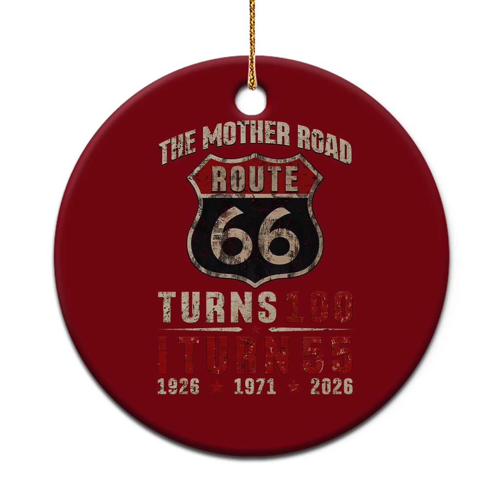 Route Highway 66 Turns 100 I Turn 55 Ceramic Ornament Vintage 1971 Road Sign 55th Birthday Gift TS14 1pc Red Print Your Wear