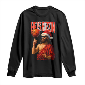Jesus Basketball Christmas Long Sleeve Shirt He Is Rizzin TS14 Black Print Your Wear