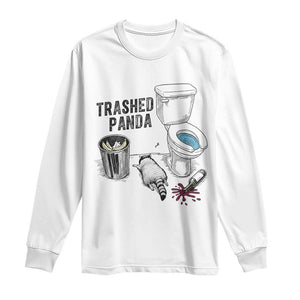 Trashed Panda Long Sleeve Shirt Funny Drunk Racoon Meme TS14 White Print Your Wear