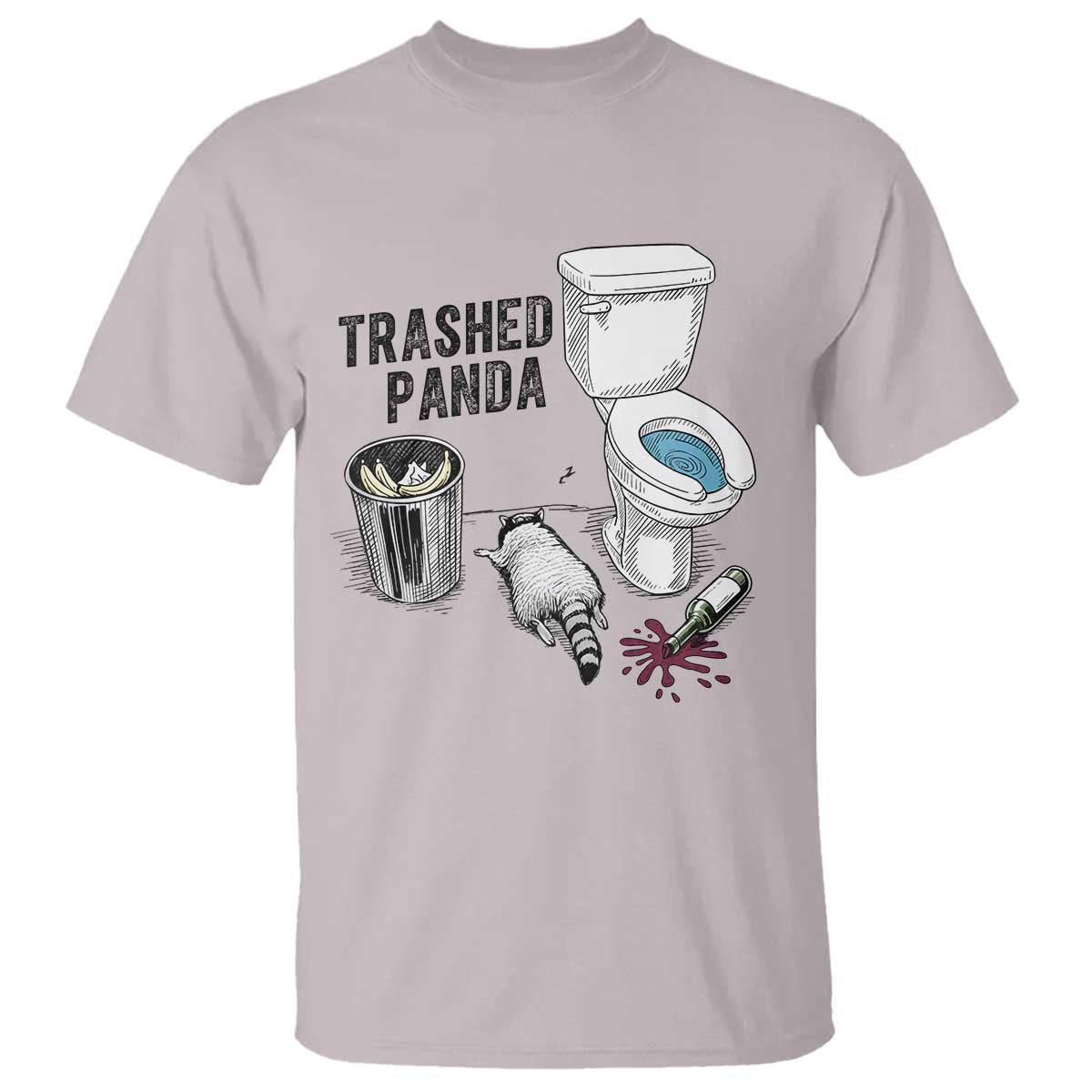 Trashed Panda T Shirt Funny Drunk Racoon Meme TS14 Ice Gray Print Your Wear