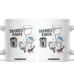 Trashed Panda Coffee Mug Funny Drunk Racoon Meme TS14 White Print Your Wear