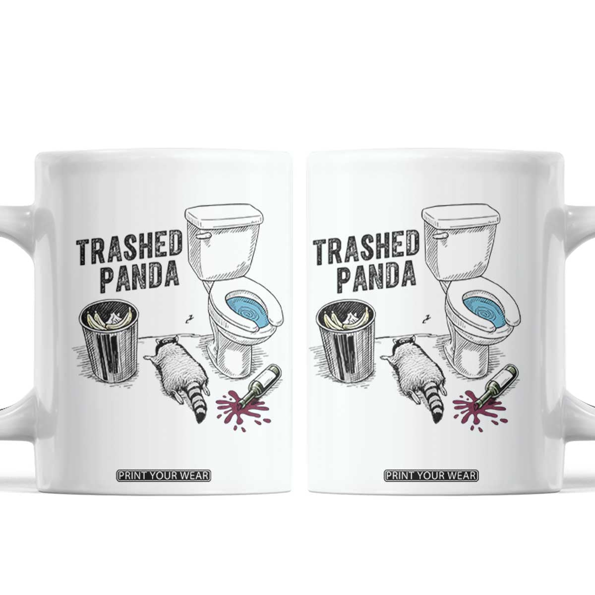Trashed Panda Coffee Mug Funny Drunk Racoon Meme TS14 White Print Your Wear
