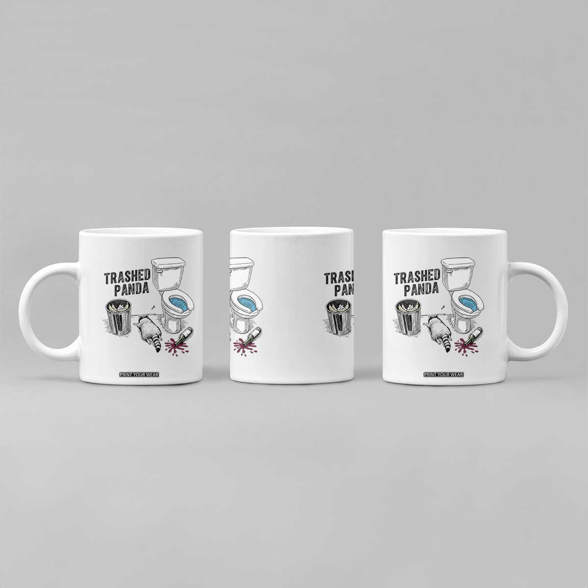 Trashed Panda Coffee Mug Funny Drunk Racoon Meme TS14 Print Your Wear