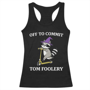 Funny Raccoon Scooter Meme Racerback Tank Top Off To Commit Tom Foolery TS14 Black Print Your Wear