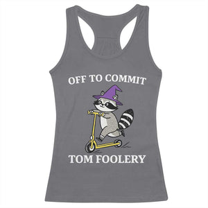Funny Raccoon Scooter Meme Racerback Tank Top Off To Commit Tom Foolery TS14 Charcoal Print Your Wear