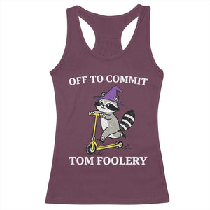 Funny Raccoon Scooter Meme Racerback Tank Top Off To Commit Tom Foolery TS14 Maroon Print Your Wear