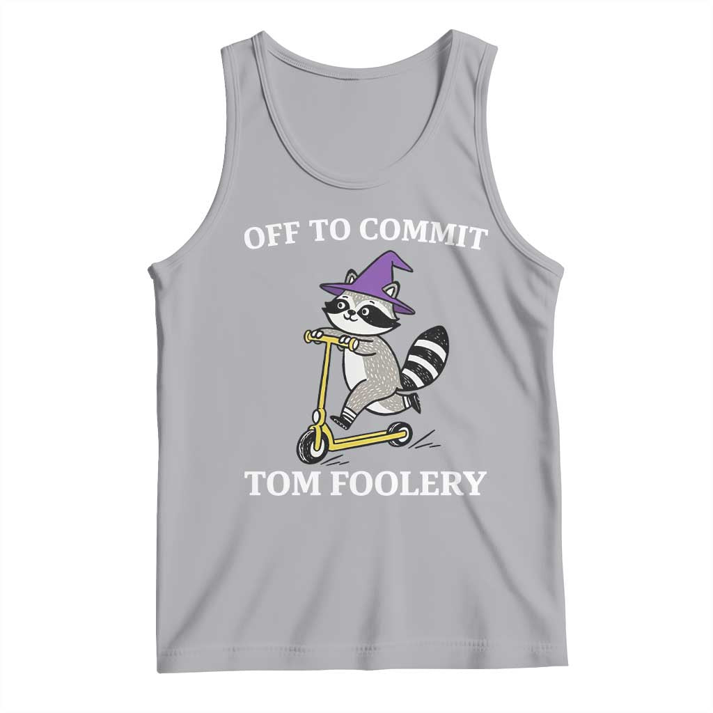 Funny Raccoon Scooter Meme Tank Top Off To Commit Tom Foolery TS14 Athletic Heather Print Your Wear