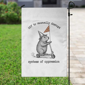 Funny Groundhog Scooter Meme Garden Flag Off To Causually Disrupt System Of Oppression TS14 Print Your Wear