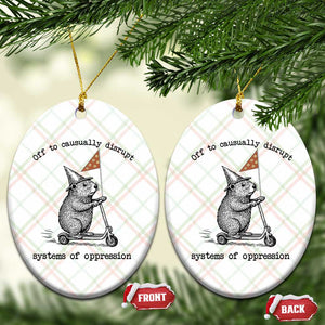 Funny Groundhog Scooter Meme Ceramic Ornament Off To Causually Disrupt System Of Oppression TS14 Print Your Wear