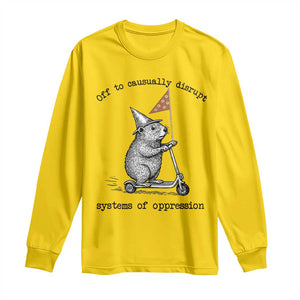 Funny Groundhog Scooter Meme Long Sleeve Shirt Off To Causually Disrupt System Of Oppression TS14 Daisy Print Your Wear