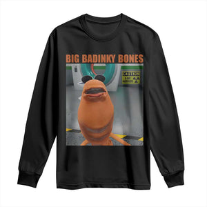 Marcus The Worm Meme Long Sleeve Shirt - Big Badinky Bones Viral Humor Tee TS14 Black Print Your Wear