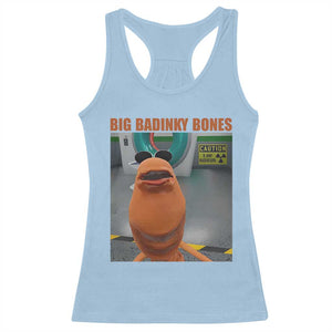Marcus The Worm Meme Racerback Tank Top Big Badinky Bones TS14 Light Blue Print Your Wear