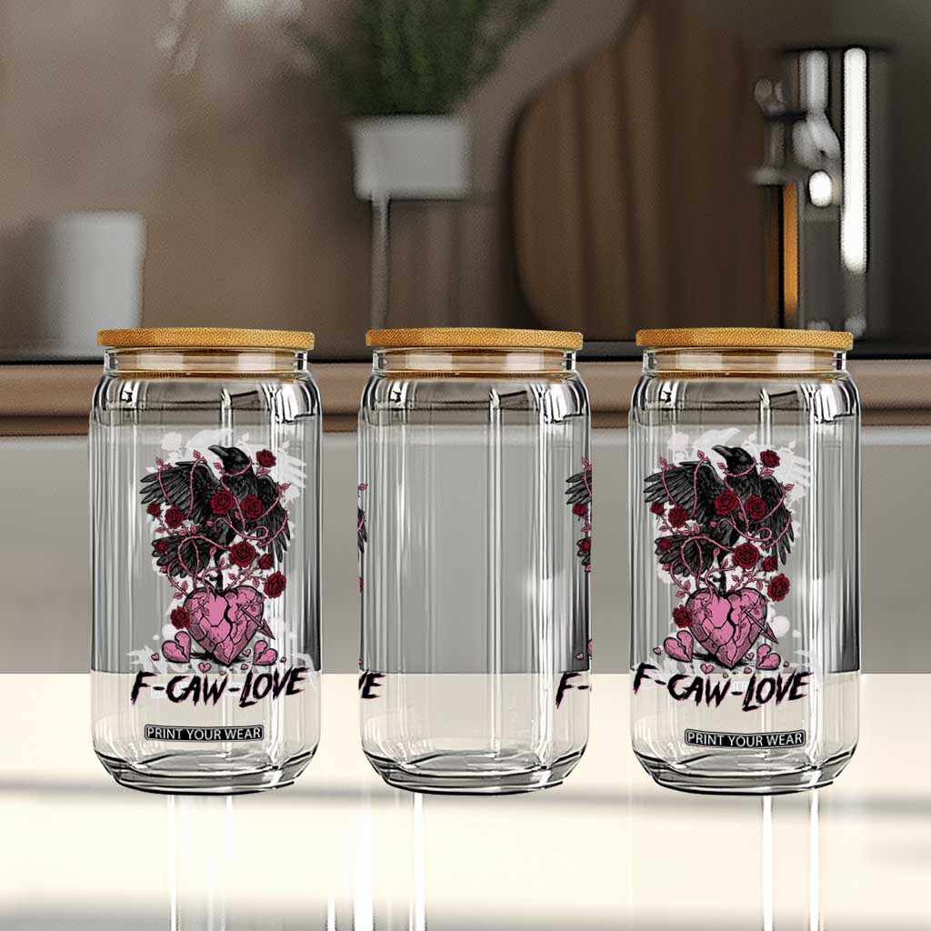 F Caw Love Glass Can Funny Anti Valentines Day Gothic Bird Meme TS14 Print Your Wear