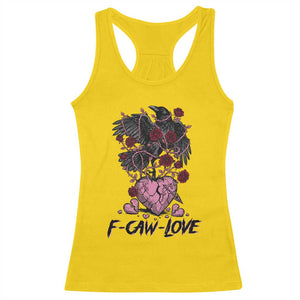 F Caw Love Racerback Tank Top Funny Anti Valentines Day Gothic Bird Meme TS14 Daisy Print Your Wear