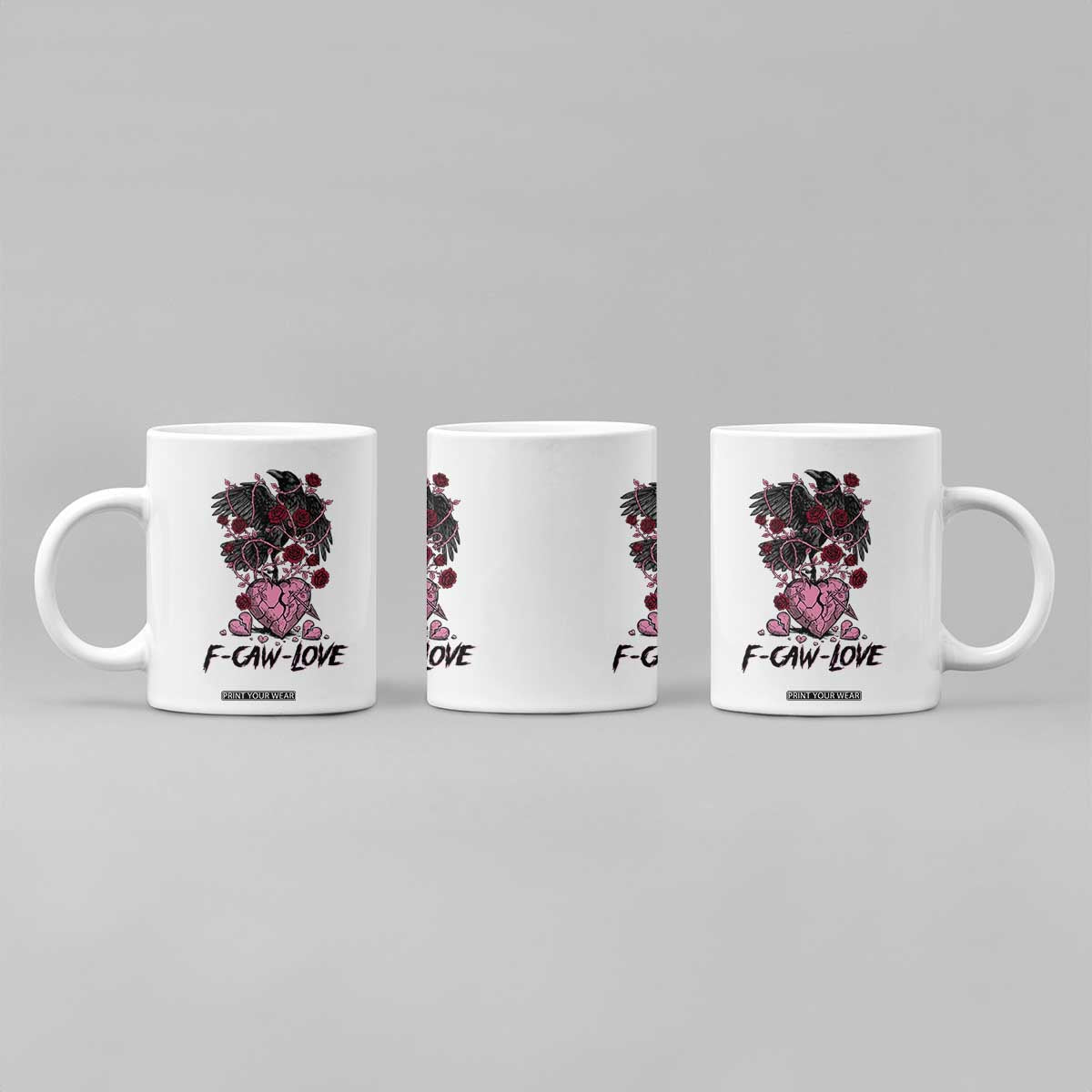 F Caw Love Coffee Mug Funny Anti Valentines Day Gothic Bird Meme TS14 Print Your Wear