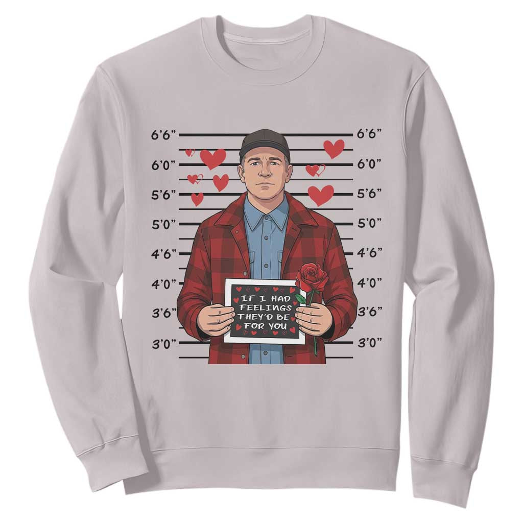 Ed Gein Valentine Meme Sweatshirt Funny Horror Movie TS14 Ice Gray Print Your Wear