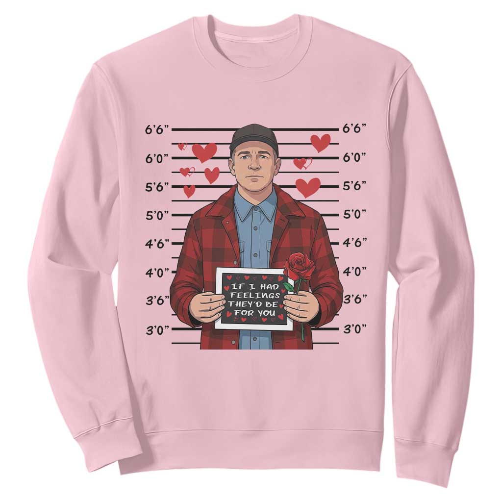 Ed Gein Valentine Meme Sweatshirt Funny Horror Movie TS14 Light Pink Print Your Wear