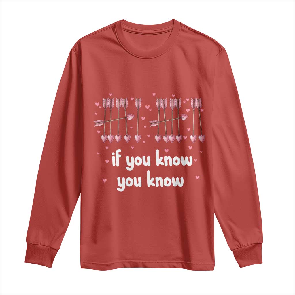67 Valetines Meme Long Sleeve Shirt Funny Six Seven If You Know TS14 Red Print Your Wear
