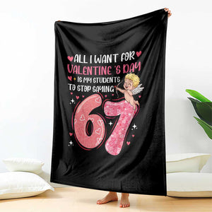 67 Valetines Meme Throw Blanket Funny Teacher Sayings Six Seven TS14 Print Your Wear