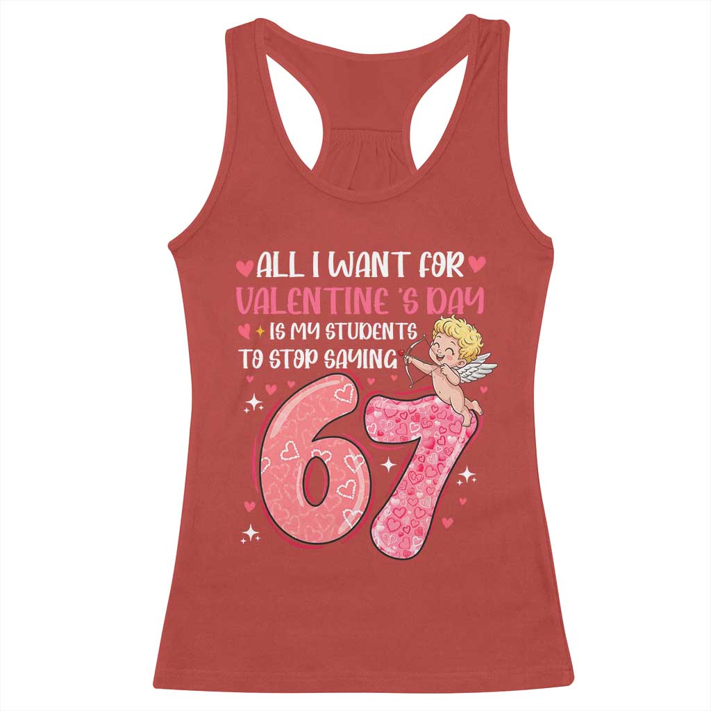 67 Valetines Meme Racerback Tank Top Funny Teacher Sayings Six Seven TS14 Red Print Your Wear