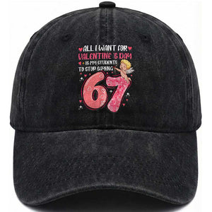 67 Valetines Meme Washed Cotton Baseball Cap Funny Teacher Sayings Six Seven TS14 Washed Cap Universal Fit Black Print Your Wear