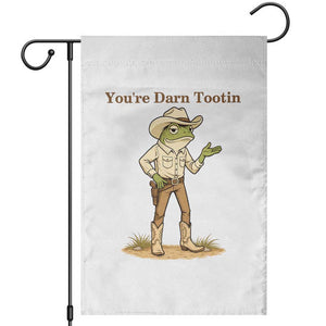 You're Darn Tootin Garden Flag Funny Cowboy Frog Meme TS14 White Print Your Wear