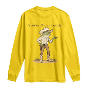 You're Darn Tootin Long Sleeve Shirt Funny Cowboy Frog Meme TS14 Daisy Print Your Wear