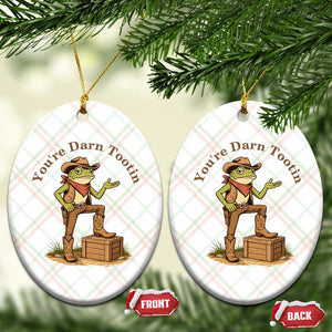 You're Darn Tootin Ceramic Ornament Funny Cowboy Frog Sarcastic Meme TS14 Print Your Wear