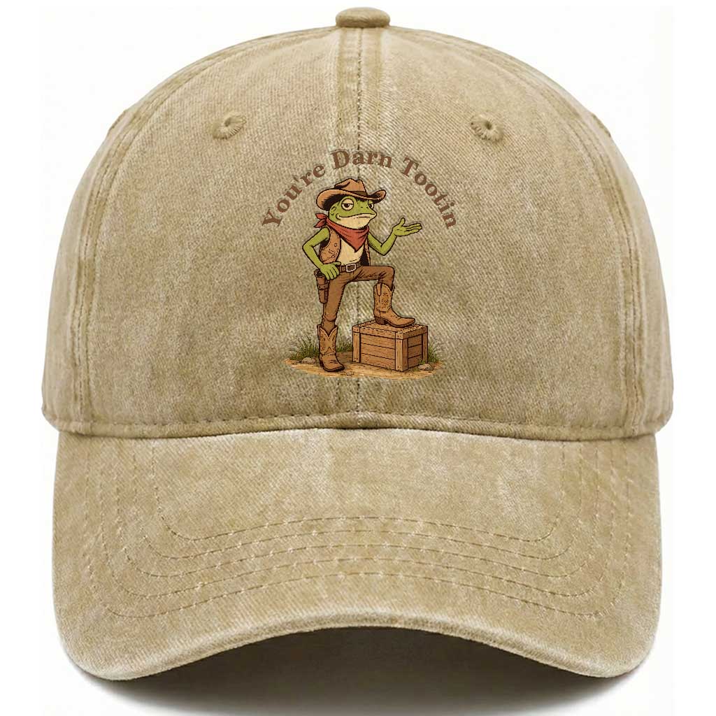 You're Darn Tootin Washed Cotton Baseball Cap Funny Cowboy Frog Sarcastic Meme TS14 Washed Cap Universal Fit Khaki Print Your Wear