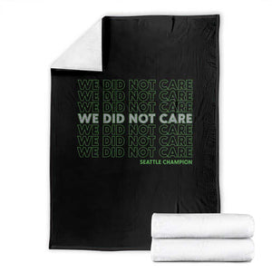 We Did Not Care Throw Blanket Powerful Sarcastic Quote TS14 Black Print Your Wear
