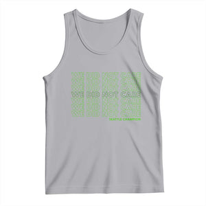 We Did Not Care Tank Top Powerful Sarcastic Quote TS14 Athletic Heather Print Your Wear