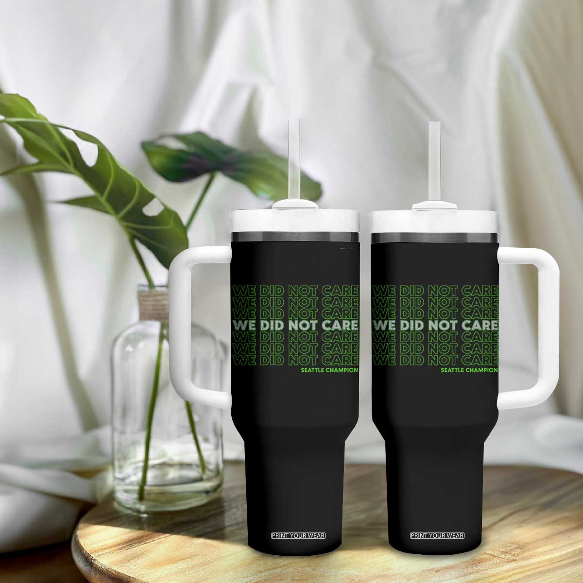 We Did Not Care Tumbler With Handle Powerful Sarcastic Quote TS14 Print Your Wear