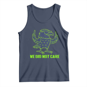 We Did Not Care Tank Top Funny Sarcastic Quote Statement TS14 Navy Print Your Wear
