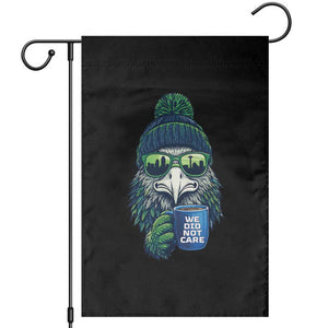 We Did Not Care Garden Flag Seattle Championship Quote TS14 Black Print Your Wear