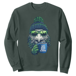 We Did Not Care Sweatshirt Seattle Championship Quote TS14 Dark Forest Green Print Your Wear