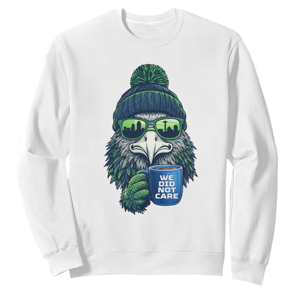 We Did Not Care Sweatshirt Seattle Championship Quote TS14 White Print Your Wear