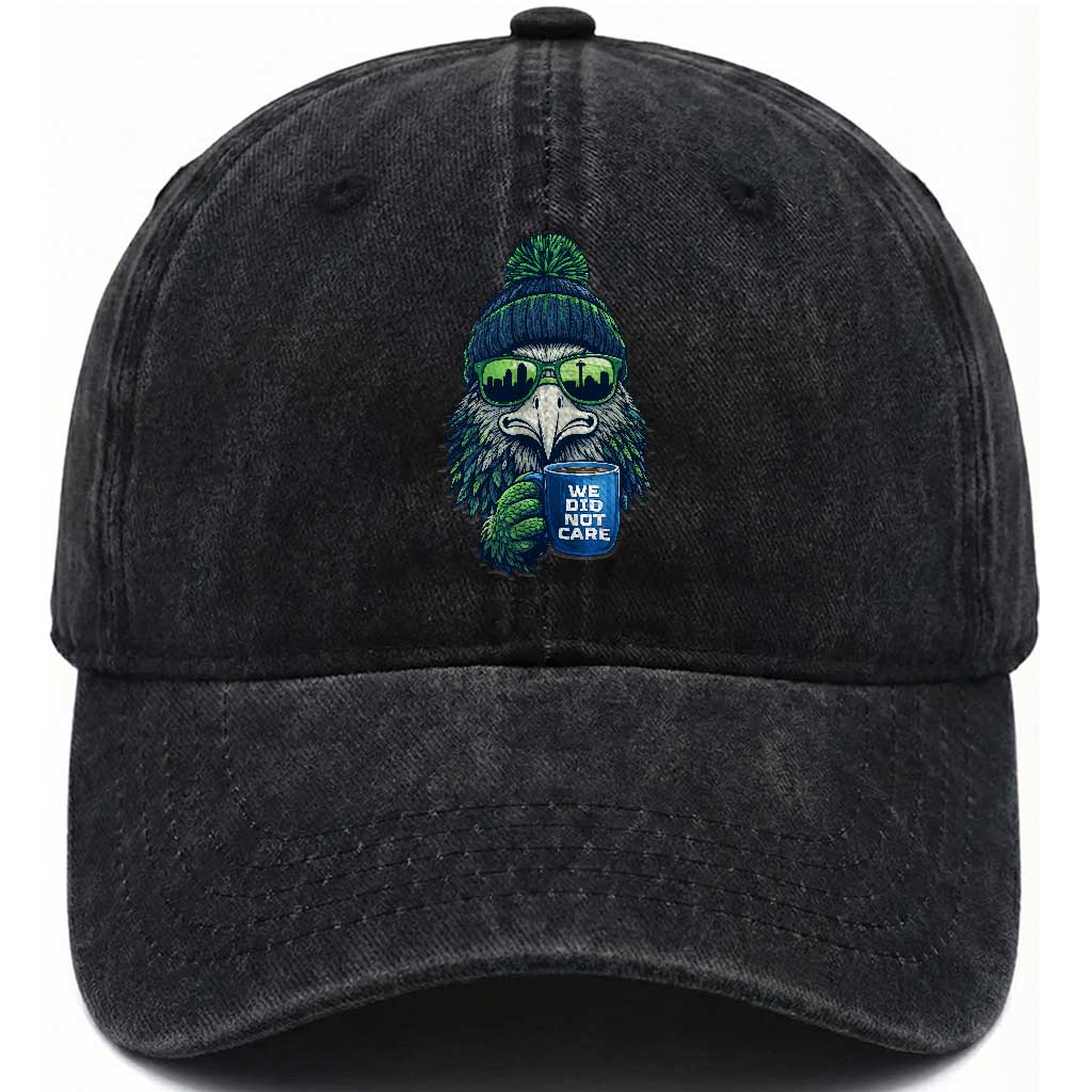 We Did Not Care Washed Cotton Baseball Cap Seattle Championship Quote TS14 Washed Cap Universal Fit Black Print Your Wear