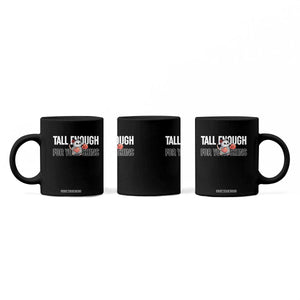 Tall Enough For Your Shins Coffee Mug Funny Possum Boxing Meme TS14 Print Your Wear