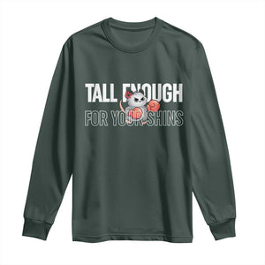 Tall Enough For Your Shins Long Sleeve Shirt Funny Possum Boxing Meme TS14 Dark Forest Green Print Your Wear